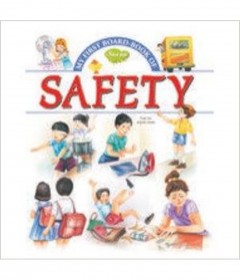 My First Board Book of Safety 